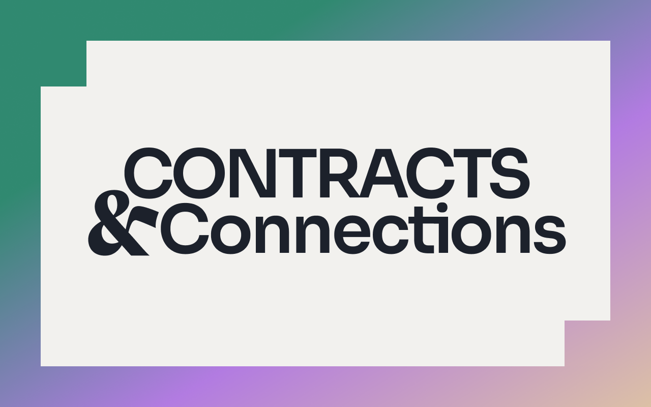 Text CONTRACTS & Connections in bold black letters on a white rectangle with notched corners, set against a gradient background of green, blue, and purple.